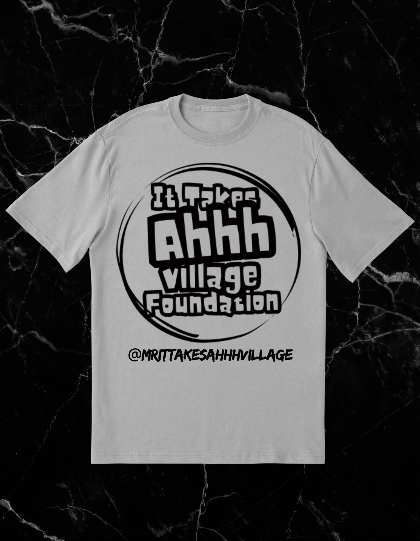 "It Takes Ahhh Village" Foundation Tee